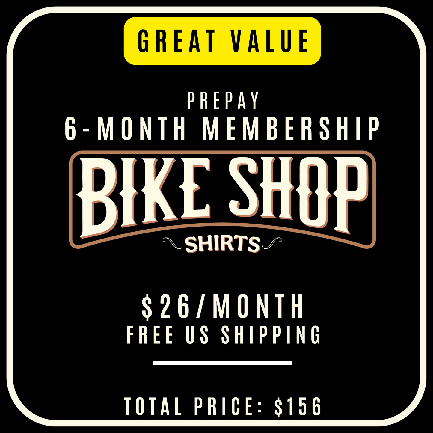 Bike Shop Shirts Membership 6-Months